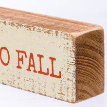Load image into Gallery viewer, Hello Fall Block Sign
